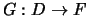 $G:D\rightarrow F$