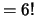 $= 6!$