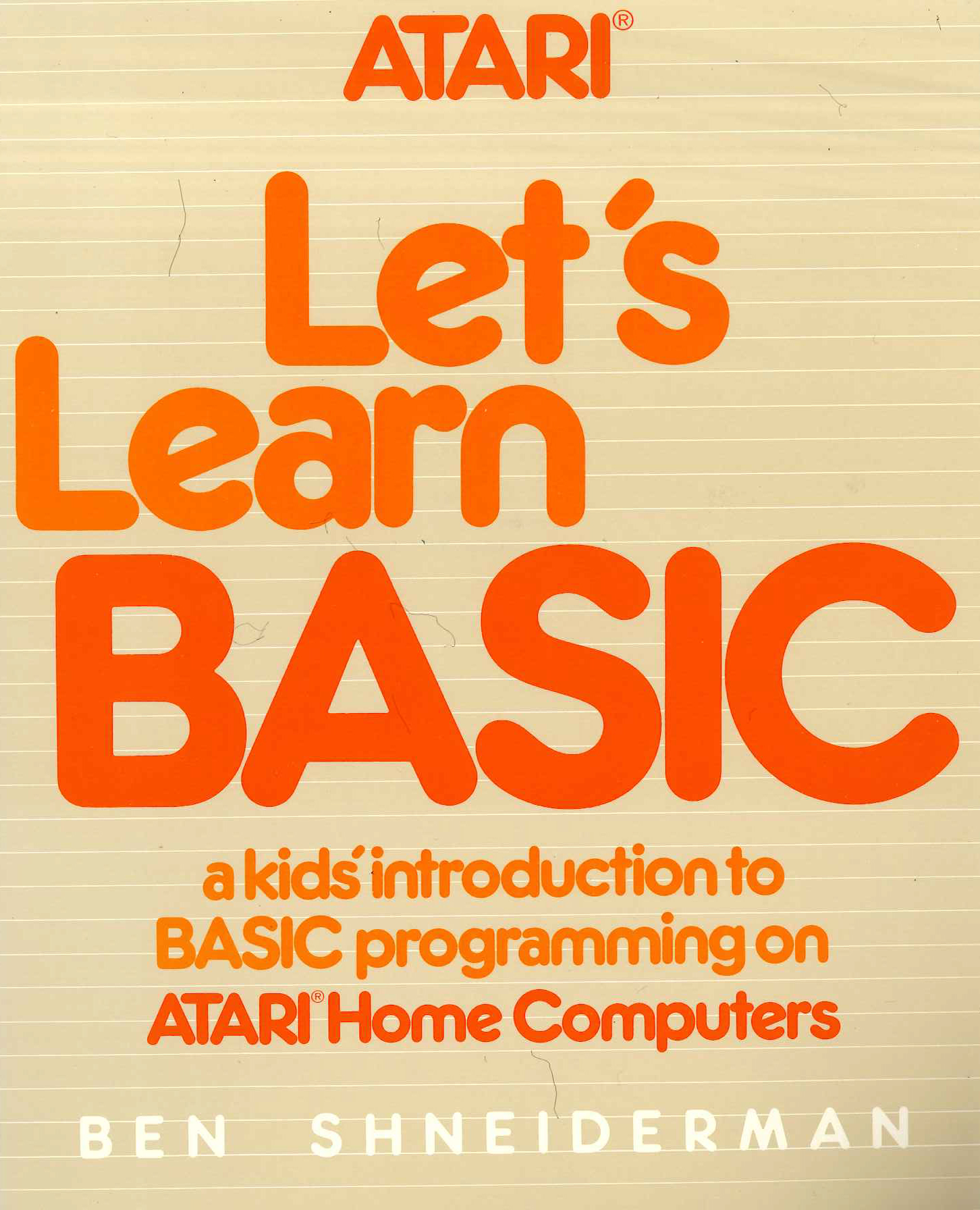 Let's Learn BASIC: A Kids' Introduction to BASIC Programming Atari