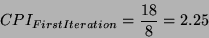 \begin{displaymath}CPI_{First Iteration} = \frac{18}{8} = 2.25\end{displaymath}