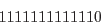 \begin{displaymath}1 1111 1111 1110 \end{displaymath}