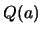 $Q(a)$