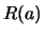 $R(a)$