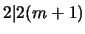 $2 \vert 2(m+1)$