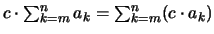 $c \cdot \sum_{k=m}^n a_k = \sum_{k=m}^n (c \cdot a_k)$