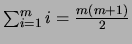 $\sum_{i=1}^m i = \frac{m(m+1)}{2}$