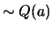 $ \sim Q(a)$