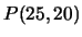 $P(25,20)$
