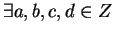 $\exists a,b,c,d \in Z$