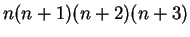 $n(n+1)(n+2)(n+3)$