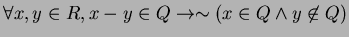 $ \forall x,y \in R, x-y \in Q \rightarrow \sim (x \in Q \wedge y \not \in Q)$