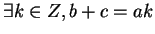 $ \exists k \in Z, b+c =ak$