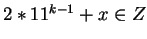 $2*11^{k-1}+x \in Z$