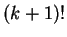 $ (k+1)!$