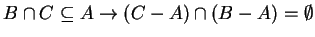 $ B \cap C \subseteq A \rightarrow (C-A) \cap (B-A) = \emptyset$