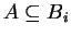 $ A\subseteq B_i$
