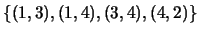 $\{(1,3),(1,4),(3,4),(4,2)\}$