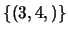 $\{(3,4,)\}$