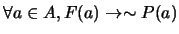 $\forall a \in A, F(a) \rightarrow \sim P(a)$