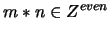 $m*n \in Z^{even}$