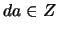 $da \in Z$