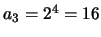 $a_3 = 2^4 = 16$