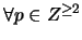 $\forall p \in Z^{\geq 2}$