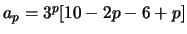 $a_p=3^p[10-2p-6+p]$