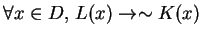 $\forall x\in D,\, L(x)\rightarrow \sim K(x) $