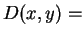 $D(x, y) =$
