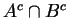 $A^c \cap B^c$