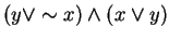 $(y\vee \sim x)\wedge (x \vee y)$