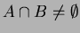 $ A \cap B \neq \emptyset$