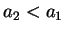 $a_2 < a_1$
