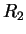 $R_2 $
