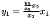 $y_1 = \frac{\frac{y_3}{x_3}x_2}{x_2}x_1$