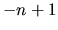 $-n+1$