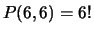 $ P(6,6) = 6!$