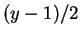 $ (y-1)/2$