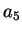 $ a_5$