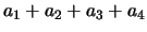 $ a_1 + a_2 + a_3 + a_4$