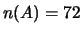 $ n(A)=72$