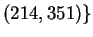 $ (214, 351)\}$