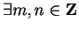 $ \exists m, n \in {\bf {Z}}$