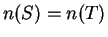 $ n(S)=n(T)$