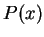$ P(x)$