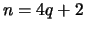 $ n = 4q + 2$