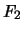 $\displaystyle F_2$