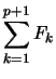 $\displaystyle \sum_{k=1}^{p+1} F_k$