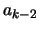 $ a_{k-2}$